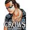 †CROWSｘWORST†